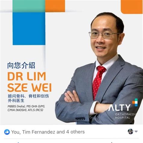 Sze Wei Lim Consultant Orthopaedic And Spine Surgeon Prince Court