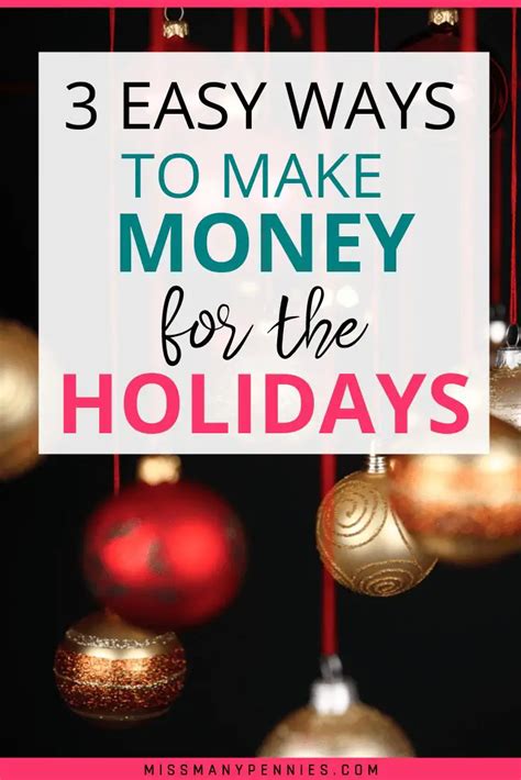 How To Make Money For The Holidays 3 Easy Ways