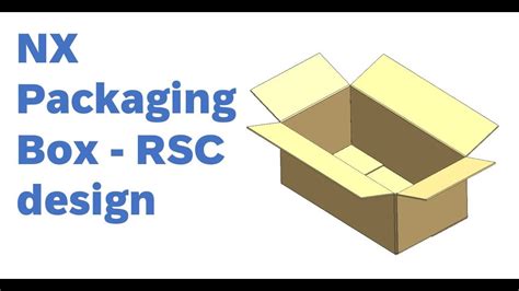 Packaging Box Rcs Resizable Nx Youtube