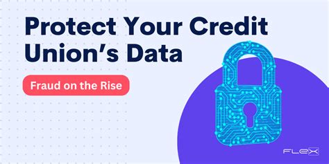 Fraud on the Rise: 3 Tips to Protect Your Credit Union’s Data