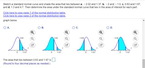 Solved Sketch A Standard Normal Curve And Shade The Area