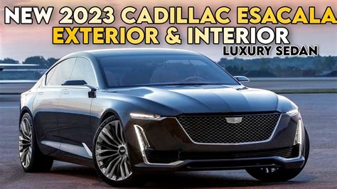 New 2023 Cadillac Escala Luxury Sedan Exterior And Interior Youtube