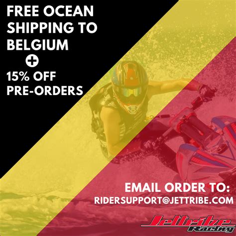 Free Sea Shipping to Belgium + 15% Orders - March 2020 - Jettribe