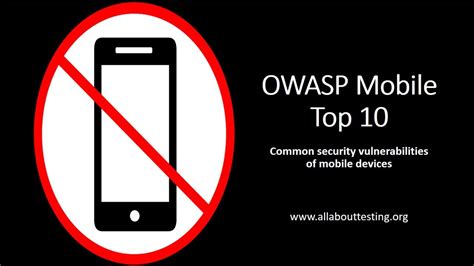 Owasp Mobile Top 10 Common Security Vulnerabilities Of Mobile Devices