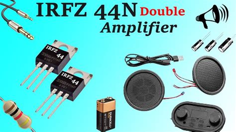 How To Make Amplifier Using Double Mosfet Transistor Amplifier Using