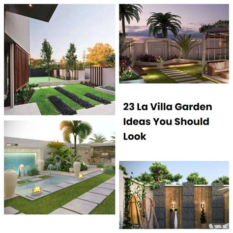 23 La Villa Garden Ideas You Should Look | SharonSable