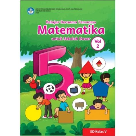 Belajar Bersama Temanmu Matematika Untuk Sd Kelas 5 Volume 2 Kurikulum Merdeka Buku Best Seller