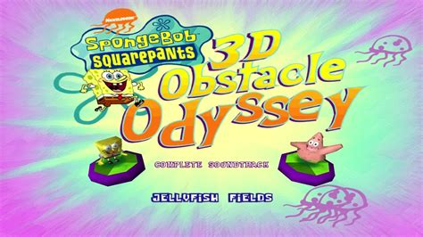 Spongebob Squarepants 3d Obstacle Odyssey Complete Soundtrack Youtube