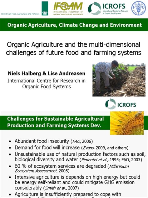 Organic Agriculture and The Multi-Dimensional Challenges of Future Food ...