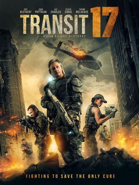 Release Details For Dystopian Zombie Action Thriller Transit 17 Alien