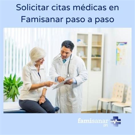 Famisanar Cafam En Línea Cómo Solicitar Citas Médicas