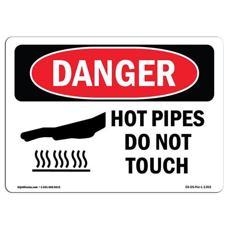 SignMission Danger Hot Pipes Do Not Touch OSHA Aluminum Sign Walmart