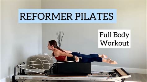 Pilates Reformer Workout Full Body 50 Min Intermediate Level Youtube