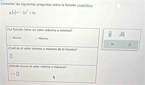 Solved Contestar Las Siguientes Preguntas Sobre La Funci N Cuadr Tica