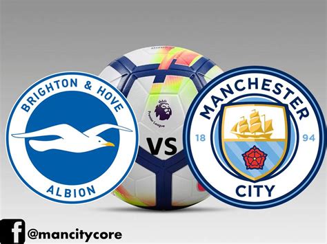 Brighton & Hove Albion vs Manchester City : Preview