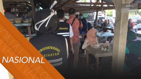 Hampir Premis Makanan Diarah Tutup Di Terengganu Video Dailymotion