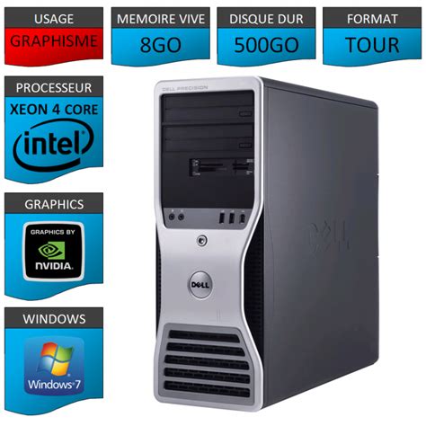 Dell Precision T Station De Travail Reconditionn E Graphisme