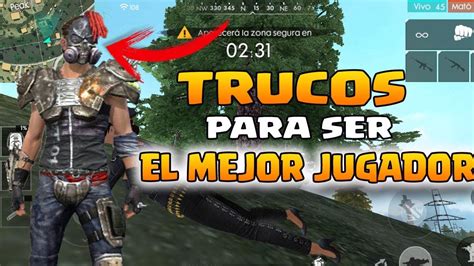 Como Ser El Mejor Jugador De Free Fire Trucos Secretos De Como