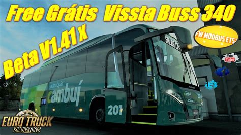 BUSSCAR VISSTA BUSS 340 BUSOLOSHOP ETS2 1 41 Beta ETS 2