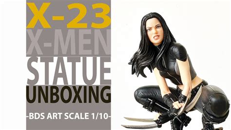 UNBOXING X 23 THE X MEN BDS ART SCALE 1 10 BY IRON STUDIOS YouTube