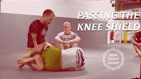 How To Pass The Knee Shield Youtube