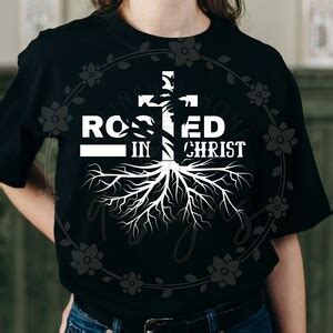 Rooted In Christ Svg Png Colossians Bible Verse Iron On