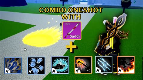 Combo One Shot With Saddi And All Melee Blox Fruits Update 17 3