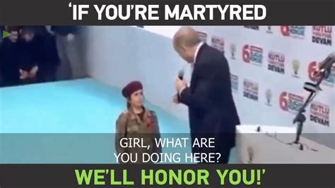 Turkeys President Tells 6 Year Old Girl Shed Get Honours If Martyred