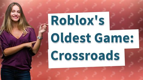 What Is The Oldest Game On Roblox Youtube