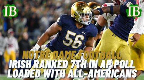 Notre Dame Ranked 7th In Preseason Poll Irish Fill Up All America