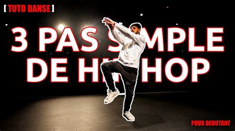 TUTO DANSE 3 pas simples de danse Hip Hop pour débutants 2 JUSTIN