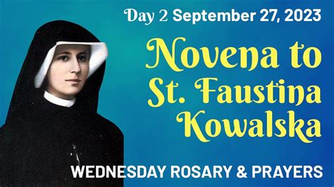 Novena To St Faustina Kowalska Day Wednesday Rosary Prayers