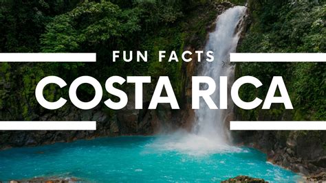 Fun Facts About Costa Rica Travelfromthecouch