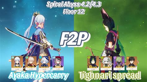 F2P C0 Ayaka Hypercarry Amenoma C1 Tighnari Spread Spiral Abyss 4