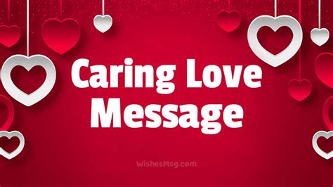 70 Best Caring Love Messages For Him Or Her Wishesmsg