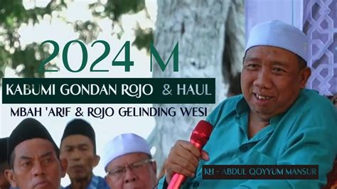 Ceramah Gus Qoyyum Lasem Sedekah Bumi Haul Mbah Muhammad Arif