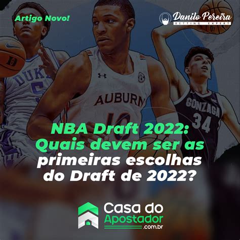 Nba Draft 2022 Confira As Primeiras Escolhas