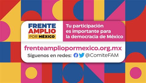 Frente Amplio Por M Xico On Twitter Reg Strate Y Participa Https T