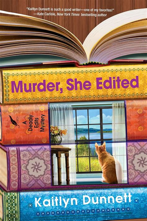 Murder She Edited Deadly Edits Book 4 Kindle Edition By Dunnett Kaitlyn Mystery Thriller