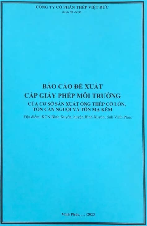 Báo cáo đề xuất cấp giấy phép môi trường của cơ sở sản xuất ống thép cỡ lớn