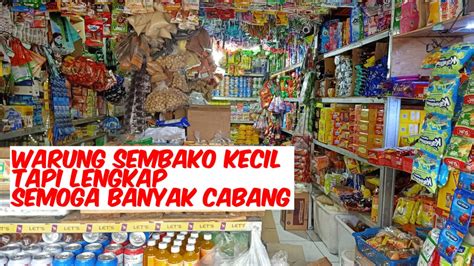 Warung Sembako Denny Toko Sembako Kecil Tapi Lengkap Youtube