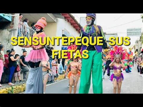 Desfile De Correos Inician Fiestas Patronales En Sensuntepeque