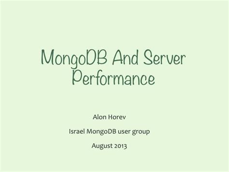 Mongodb And Server Performance Ppt