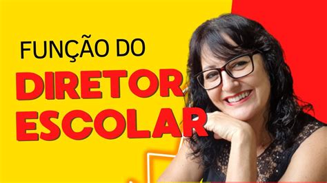 Quais as funções do Diretor de Ensino YouTube