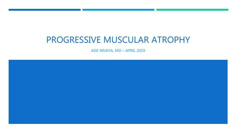 Progressive Muscular Atrophy | PPT