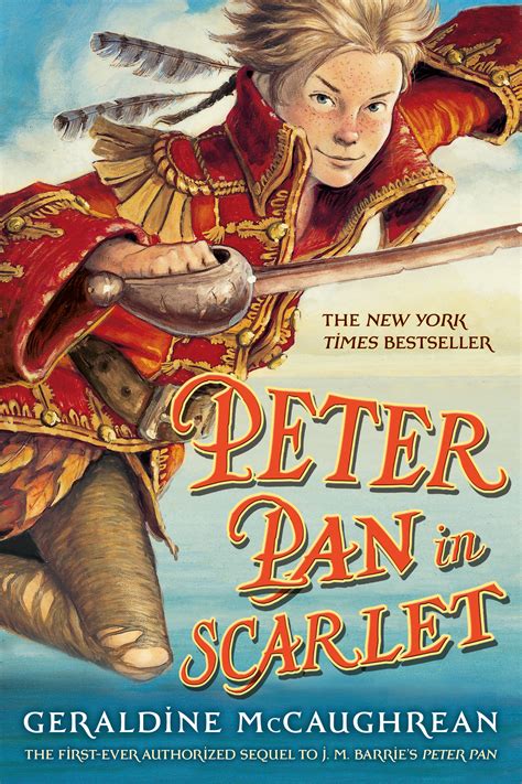 Peter Pan In Scarlet Book By Geraldine Mccaughrean Scott M Fischer