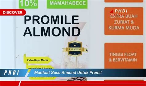 Ketahui Manfaat Susu Almond Untuk Promil Yang Wajib Kamu Ketahui