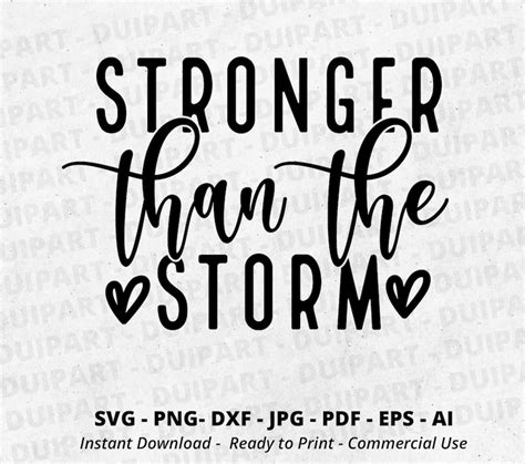 Stronger Than The Storm Svgmotivational Svginspirationalbe Etsy