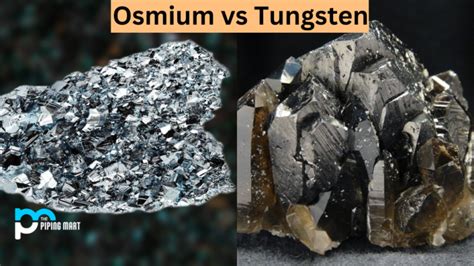 Osmium Vs Tungsten What S The Difference