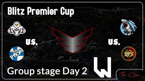 World Of Tanks Blitz Blitz Premier Cup Group Stage Day Apa Vs Hsop